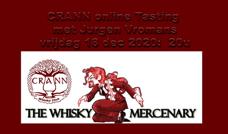 CRANN tasting online – The Whisky Mercenary with Jurgen Vromans